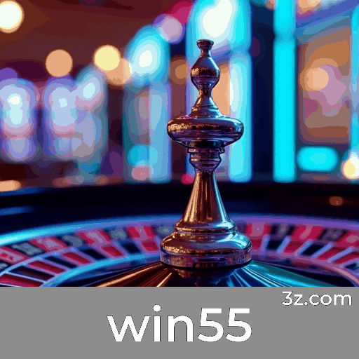 win55: O Seu Destino para Apostas Seguras e Emocionantes