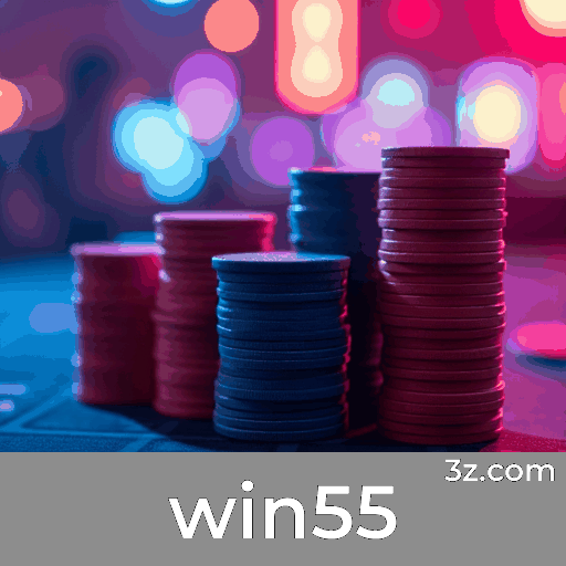 win55: O Seu Destino para Apostas Seguras e Emocionantes